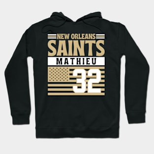 New Orleans Saints Mathieu 32 American Flag Football Hoodie